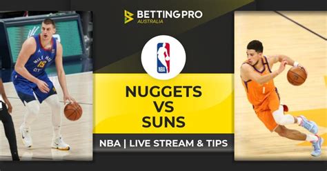 suns nuggets|suns vs nuggets live stream.
